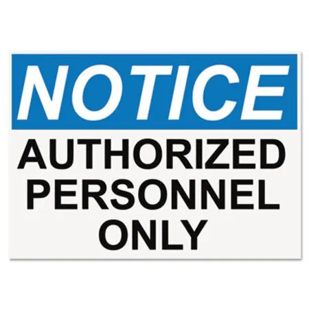 Headline Sign - USS-5492 - Osha Safety Signs, Notice Authorized Personnel Only, White/blue/black, 10 X 14